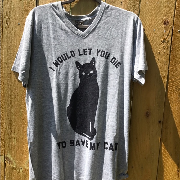 + I would let you die to save my cat vneck(unisex) - Picture 2 of 4